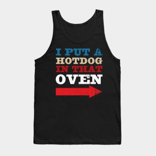 Put Hotdog In That Oven 4th Of July Pregnancy Announcement Tank Top